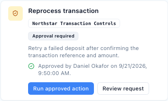 Latch transaction reprocess action approved by Daniel Okafor, with Run approved action and Review request buttons