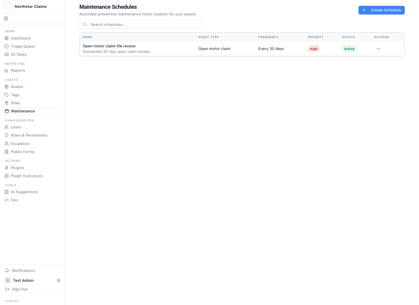 Maintenance schedule showing an open claim file review recurring every 30 days